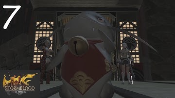 Final Fantasy XIV: Stormblood Part 7 - It