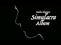 Ruslan Ibragimov - &quot;Simulacra&quot; Album