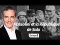 Au cur de lhistoire mussolini et la rpublique de sal franck ferrand