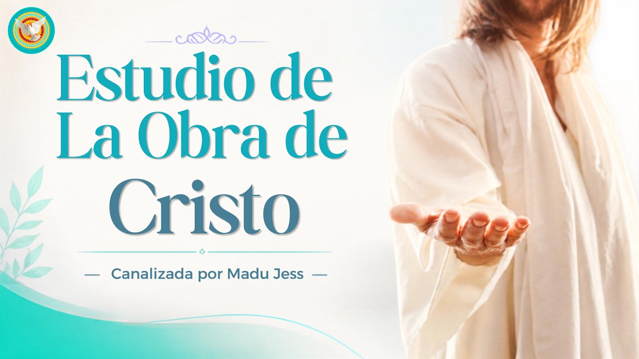 Estudio de la Obra de Cristo 2/10/26