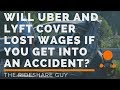 Will Uber and Lyft Cover Lost Wages if You Get Into an Accident?