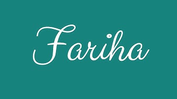 Learn how to Sign the Name Fariha Stylishly in Cursive Writing