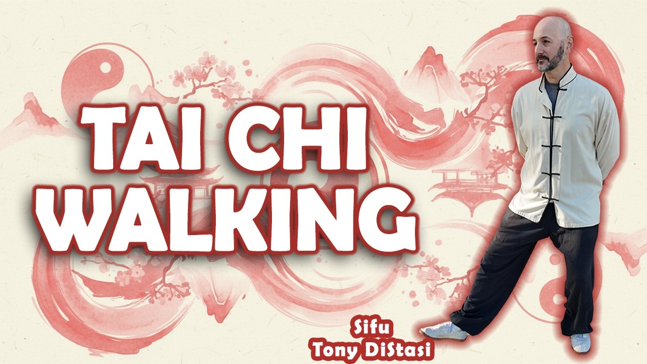 Tai Chi Walking: Step-by-Step Tutorial