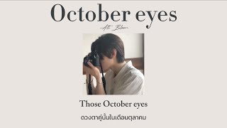 [ Thaisub / แปลไทย ] Alt Bloom - October eyes