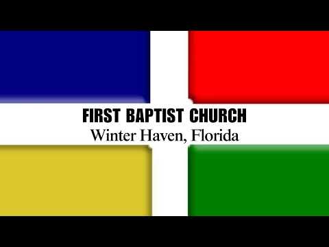 First Baptist Winter Haven Live Stream