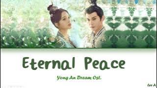 Eternal Peace (永安 ) - Yong An Dream 《永安梦 》Ost. Liang Yuying (梁玉莹) [Chinese|Pinyin|English lyrics]