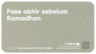 FASE AKHIR SEBELUM RAMADHAN (2 menitan!)