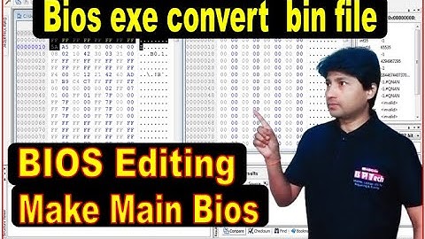 bios exe to bin file | Bios Editing | Extract bin file from bios exe file | bios conversion | bios