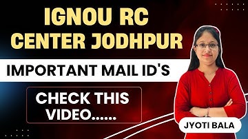 ✅IGNOU RC Jodhpur Important Mail ID
