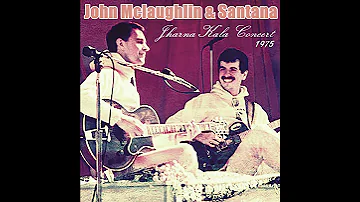 John McLaughlin & Carlos Santana Jharna Kala 1975