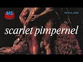 Miniature de la vidéo de la chanson Scarlet Pimpernel