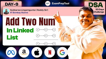 Add Two Numbers Represented By LL  || Day -9 DSA Challenge  #dsa #coding #ept #leetcode