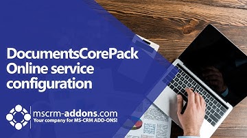 DocumentsCorePack Online Service Configuration