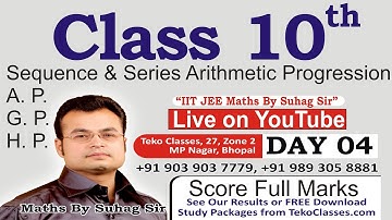 Day 4 Sequence & Series Arithmetic Progression AP GP HP for Class 10 also Useful for CA Foundations