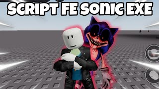 [FE] Script FE Sonic EXE | Roblox exploit