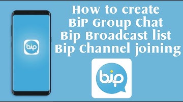 How to create BiP Group Chat | Bip Broadcast list | Bip channel creation | Bip Channel joining