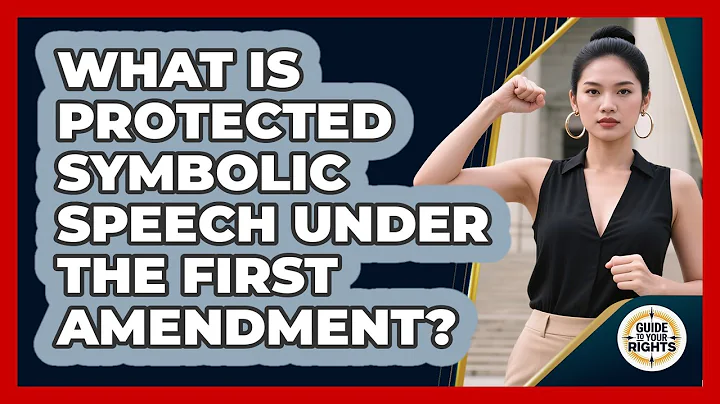 What Is Protected Symbolic Speech Under The First Amendment? - Guide To Your Rights