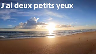 Jai Deux Pes Yeux Chants Pour Enfants