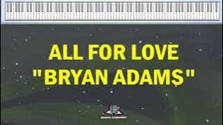 Bryan Adams - ALL FOR LOVE (Karaoke Lyrics)