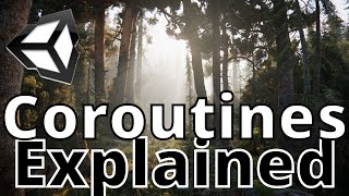 Unity Coroutines Explained (Unity C# Toolbox)