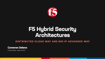 F5 Distributed Cloud Services WAF and BIG-IP Advanced WAF