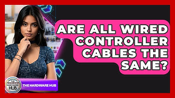 Are All Wired Controller Cables The Same? - The Hardware Hub