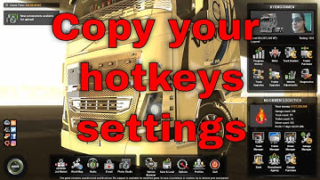 How to copy your hotkeys and settings from one profile to another | ETS2 & ATS