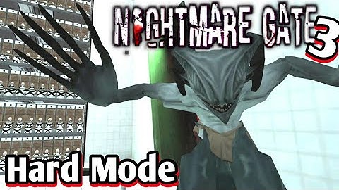 Nightmare Gate Chapter 3 Hard Mode Full Gameplay