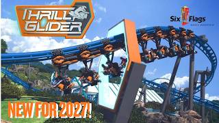 🚨 WORLD’S FIRST! Six Flags Magic Mountain Announces THRILL GLIDER for 2027!