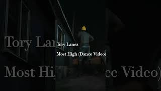 Tory Lanez "Most High" (Dance Video)