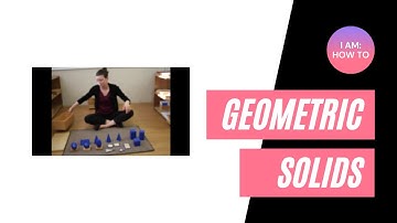 Geometric Solids - Sensorial - Montessori