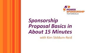 Sponsorship Proposal Basics in About 15 Minutes
