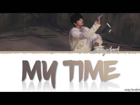 BTS JUNGKOOK - 'MY TIME' Lyrics [Color Coded_Han_Rom_Eng]