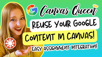 How to Reuse Your Google Classroom Content in Canvas LMS