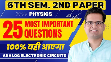 B.Sc 6th Semester Physics 2nd Paper Important Questions!Analog Electronic Circuits!Be DKDian