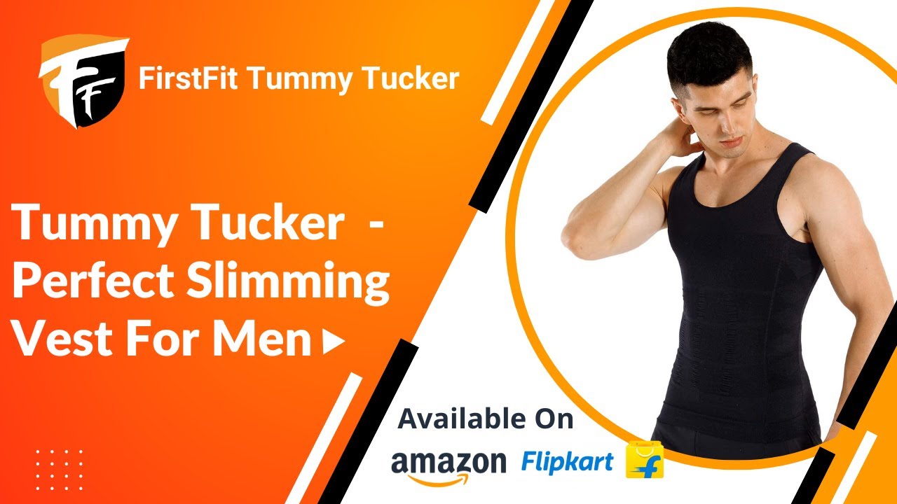 Tummy Tucker For Men - Perfect Slimming Vest For Men | Best Shapewear To Make Slim Body By FF