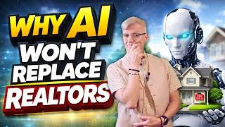 Realtors vs AI: Here's What Actually Matters