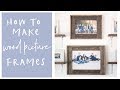 DIY Home Decor Wood Farmhouse Picture Frames