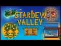 Stardew Valley 1.5. Обзор обновления 1.5. Что нового? [ГАЙД]