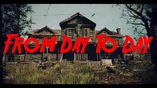 From Day To Day - Trailer (Demo)