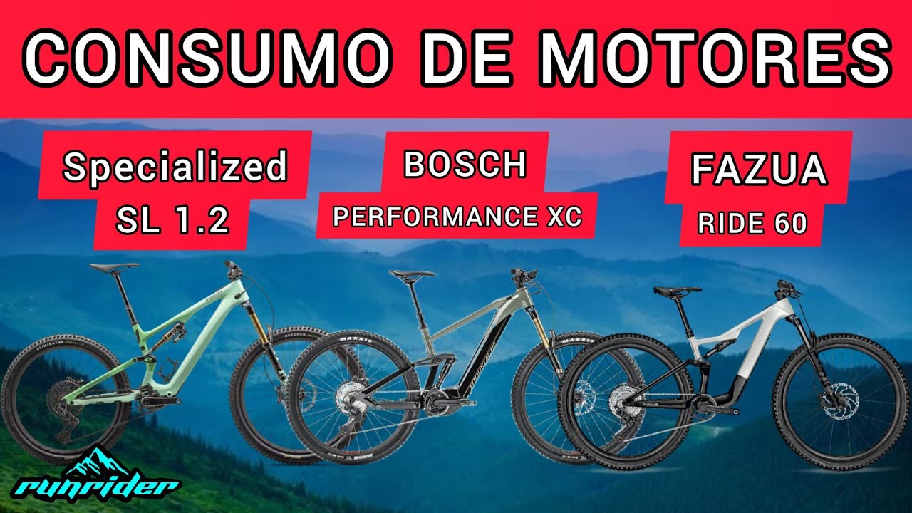 CONSUMOS SPECIALIZED TURBO LEVO SL 1.2 VS FAZUA RIDE 60 VS BOSCH PERFORMANCE XC