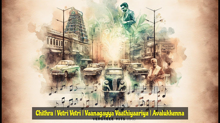 Chithra | Vetri Vetri | Vaanagayya Vaathiyaariya | Avalukkenna