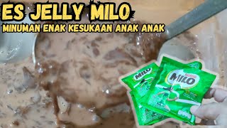 ES JELLY MILO UNTUK IDE JUALAN MINUMAN