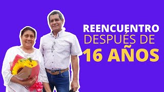 REENCUENTRO DESPUÉS DE 16 AÑOS