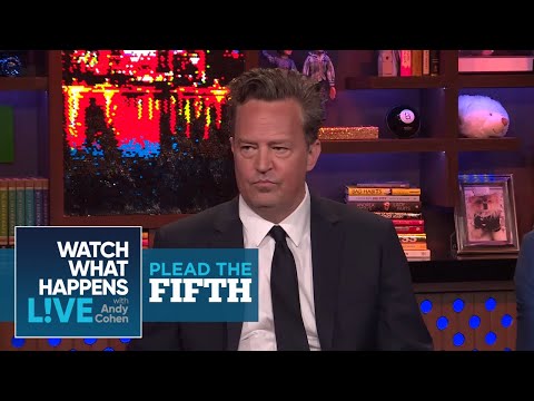 "Which 'Friends' Costar Did Matthew Perry Sleep With?" | Plead The Fifth | WWHL