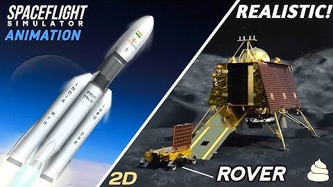 Chandryaan 3 Full Mission Launch To Landing on The Moon in Spaceflight Simulator ISRO
