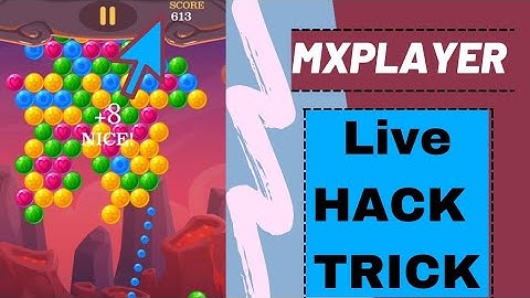 mx player bubble blast game hack trick|mx player all game hack|mx player new mod apk