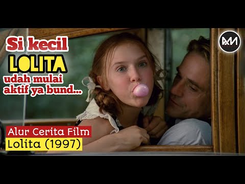 ADEK GEMES YANG SUKA BERMAIN BARENG OM-OM • Alur Cerita Film LOLITA (1997)