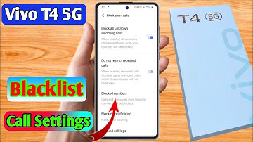 how to delete blacklist number in vivo t4 5g | vivo t4 5g blacklist setting