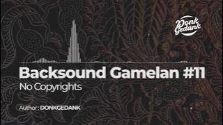Donkgedank - SEWELAS (Royalty Free Backsound Gamelan Nusantara)